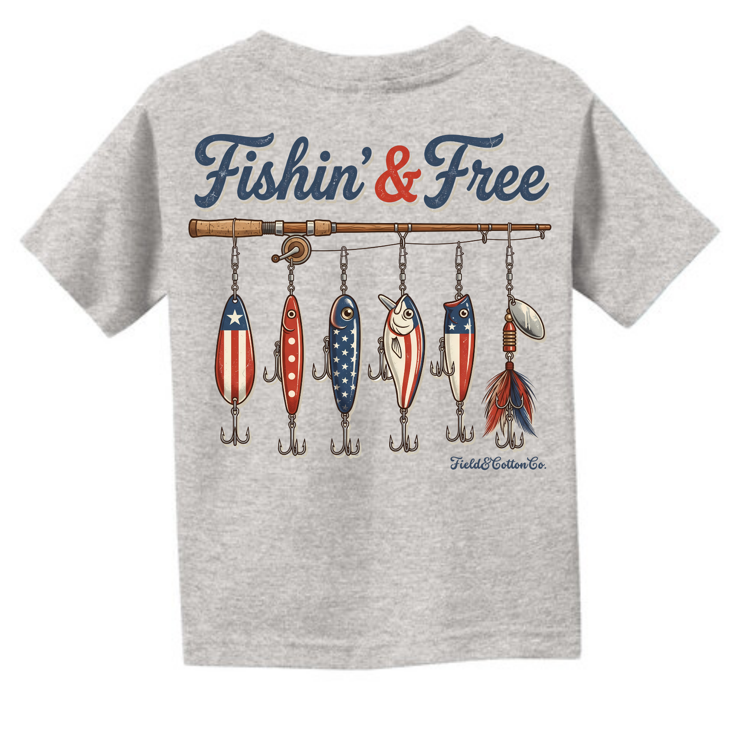FISHIN' AND FREE T-SHIRT