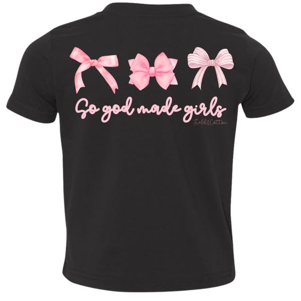 SO GOD MADE GIRLS T-SHIRT