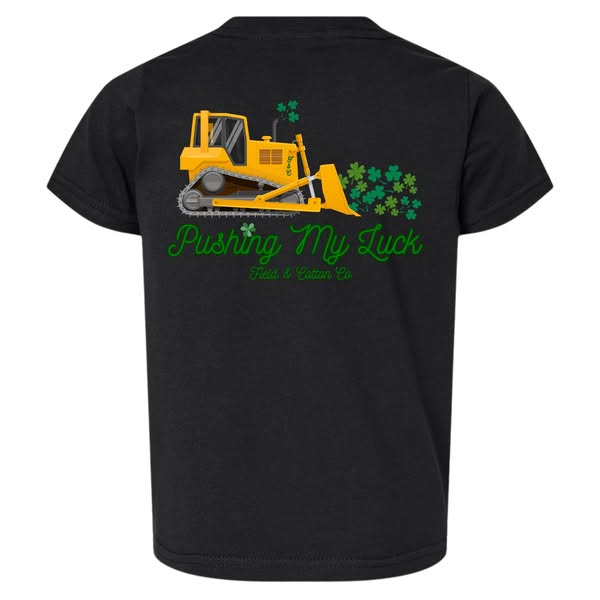 PUSHING MY LUCK - ST PATRICKS DAY T-SHIRT
