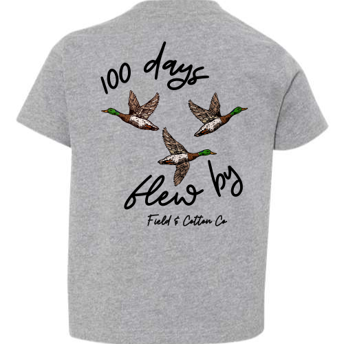 100 DAYS FLEW BY T-SHIRT