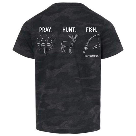 PRAY. HUNT. FISH. T-SHIRT
