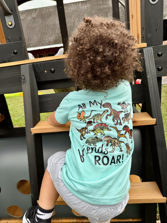 ALL MY FRIENDS ROAR T-SHIRT