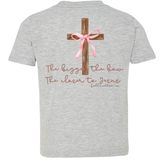 THE BIGGER THE BOW, THE CLOSER TO JESUS T-SHIRT